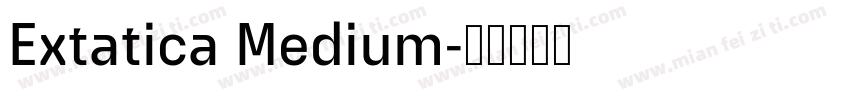 Extatica Medium字体转换